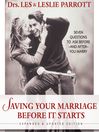 Saving Your Marriage Before It Starts